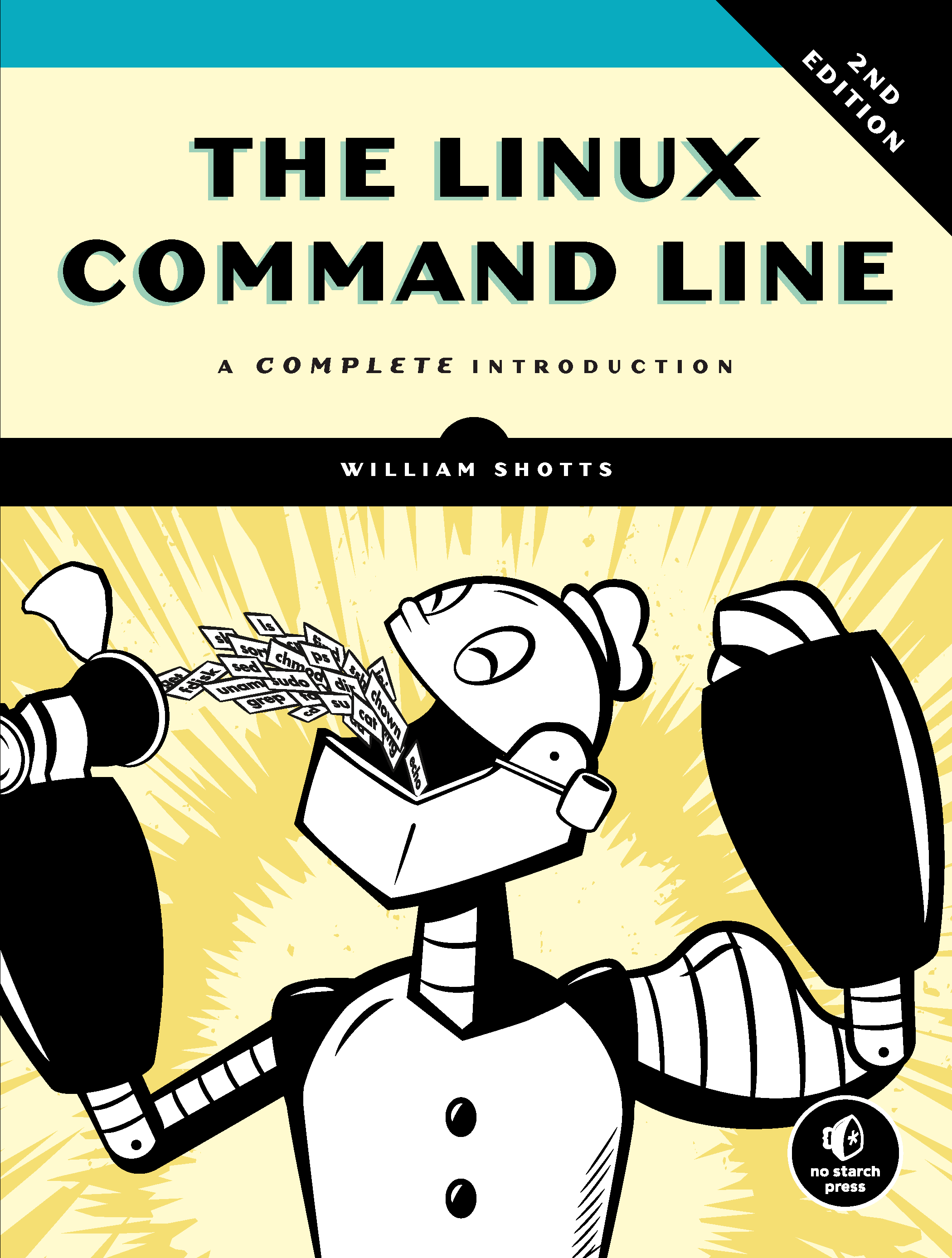 The Linux Command Line Book, by William shotts